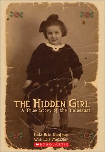 Hidden Girl: A True Story of the Holocaust